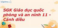 Soạn An Ninh Quốc Phòng 11 Bài 2 Lớp